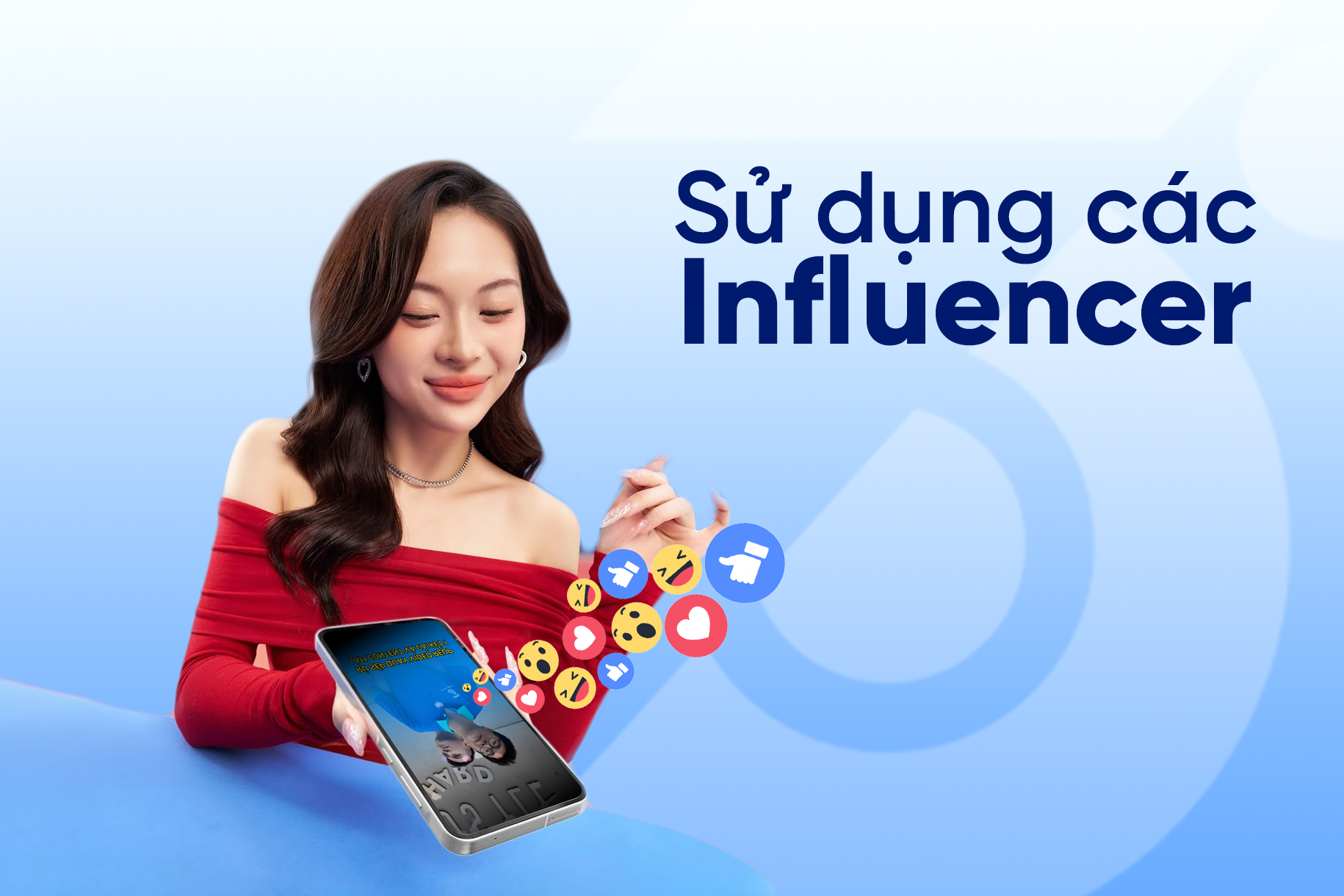 Sử dụng các Influencer để tạo content