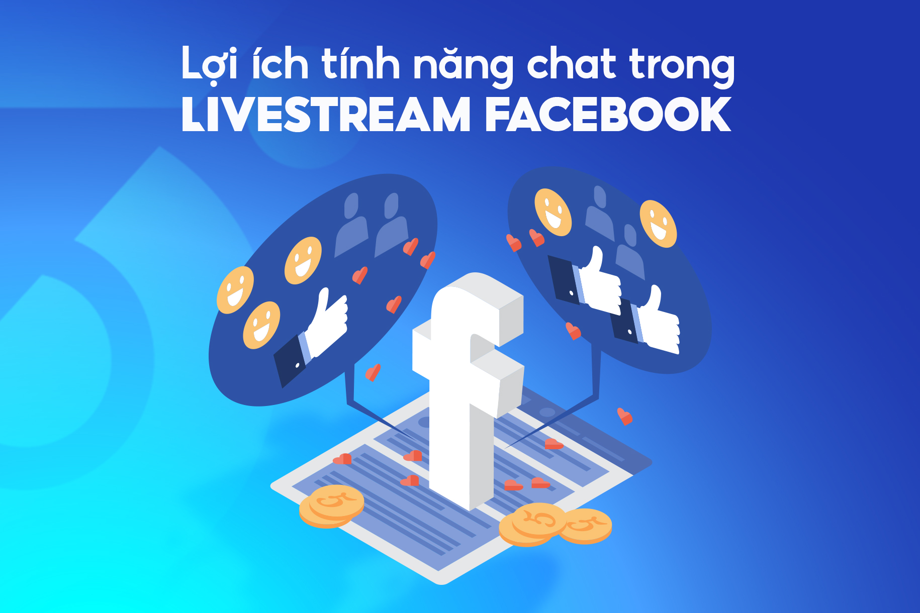 Lợi ích của việc sử dụng tính năng chat trên livestream