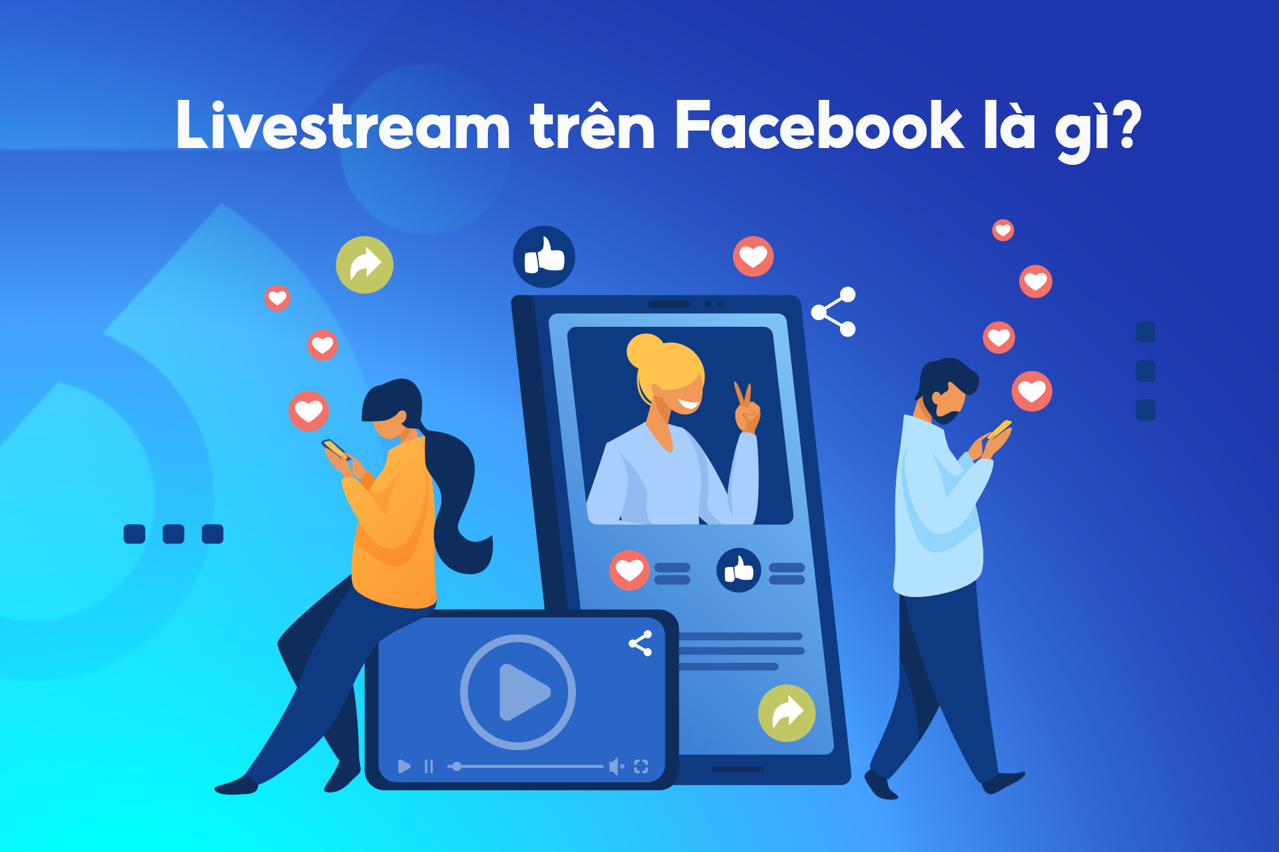 Livestream trên Facebook hiện đang phát triển mạnh mẽ