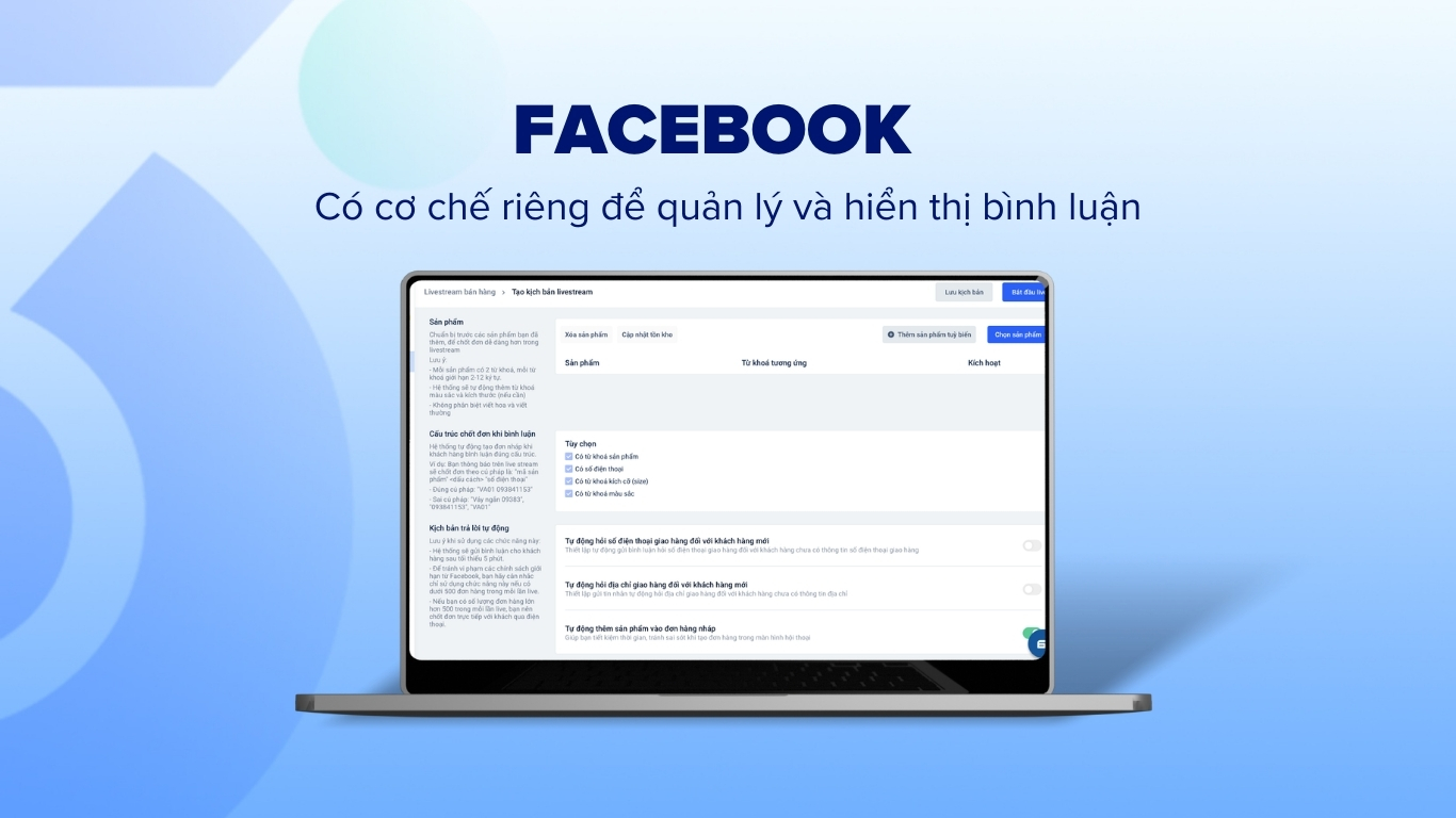 Các nền tảng livestream như Facebook có cơ chế riêng để quản lý và hiển thị bình luận