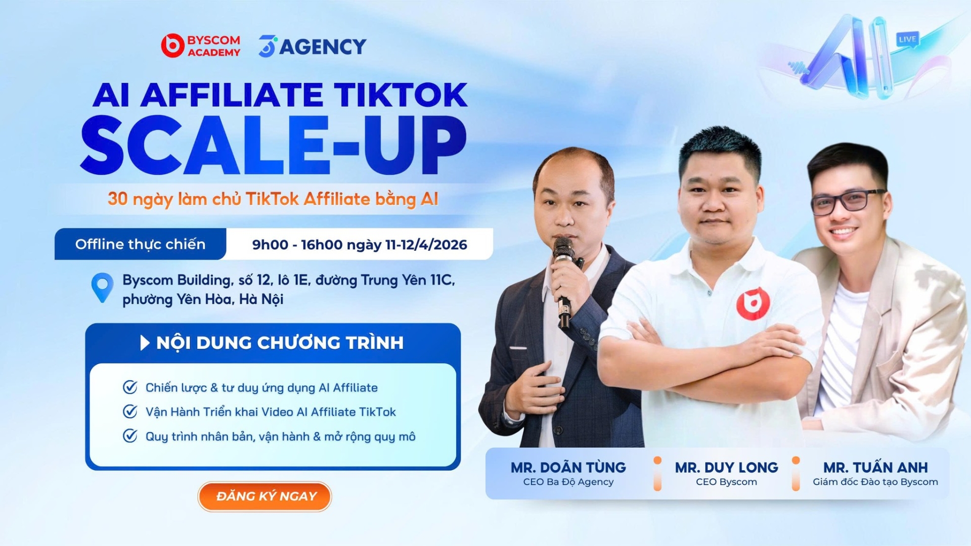 KH&Oacute;A HỌC "AI AFFILIATE SCALE-UP" X&Acirc;Y 100 K&Ecirc;NH AFFILIATE BẰNG AI - BA ĐỘ AGENCY x BYSCOM ACADEMY