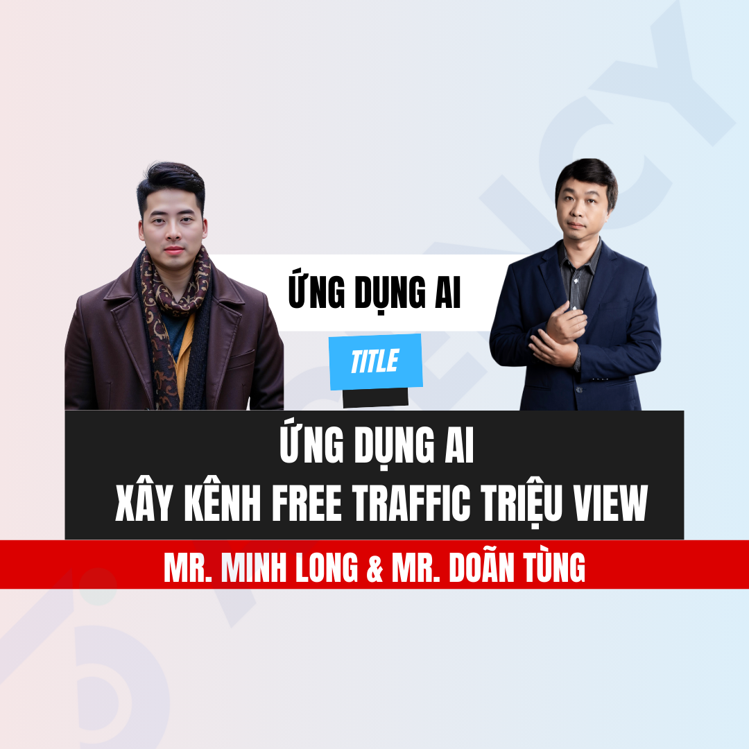 Ứng Dụng AI Xây Kênh Free Traffic Triệu View
