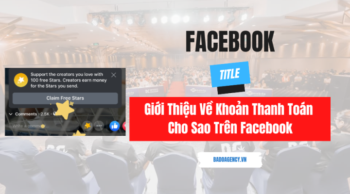 Giới Thiệu Về Khoản Thanh Toán Cho Sao Trên Facebook