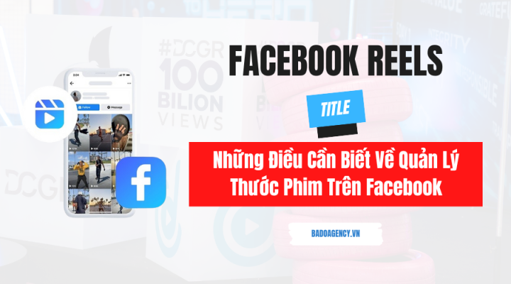 Những Điều Cần Biết Về Quản Lý Thước Phim Trên Facebook