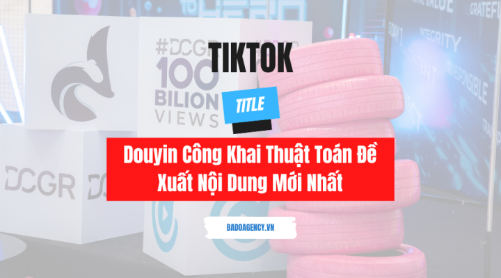 Douyin Công Khai Thuật Toán Đề Xuất Nội Dung Mới Nhất