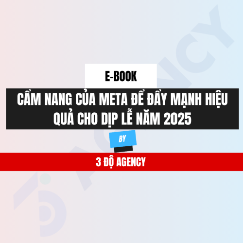 Cẩm Nang Của META Để Đẩy Mạnh Hiệu Quả Cho Dịp Lễ Năm 2025