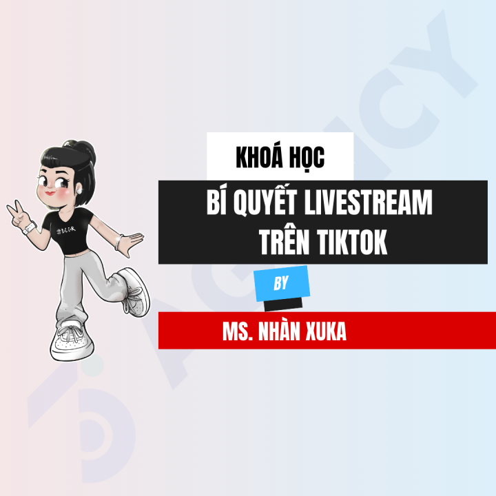 [Tiktok] Bí Quyết Livestream Trên Tiktok Tạo Tương Tác Với Người Xem