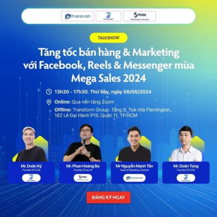 [Talkshow] Tăng tốc bán hàng & Marketing với Facebook, Reels và Messenger mùa Mega Sales 2024