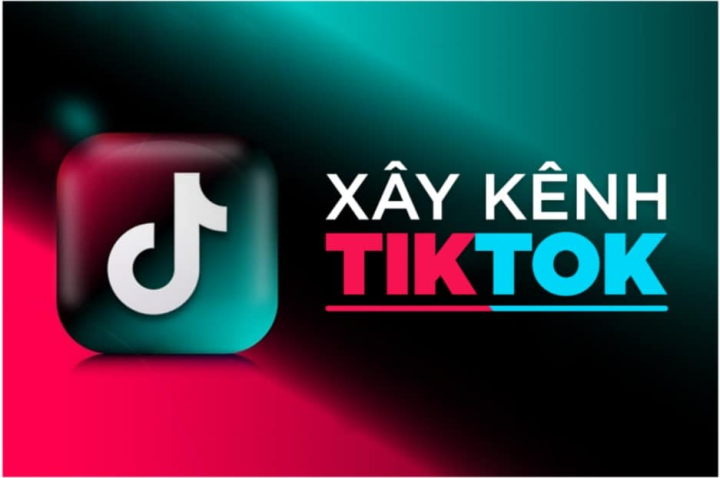 Xây kênh TikTok từ A đến Z: Hướng dẫn chi tiết giúp kênh mới đạt triệu view